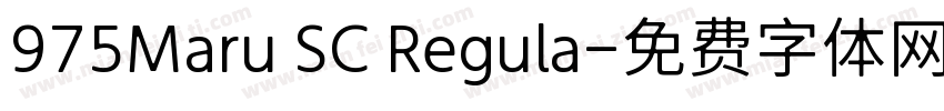 975Maru SC Regula字体转换